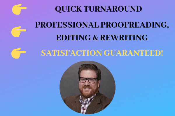 I will proofread, edit or rewrite your content