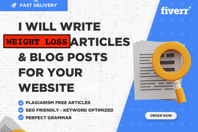 I will provide 5 SEO optimized weight loss articles for your blog