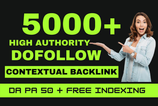 I will provide 5000 safe powerful SEO contextual link building backlinks