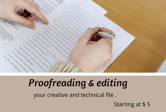 I will provide a high quality proofreading and editing services