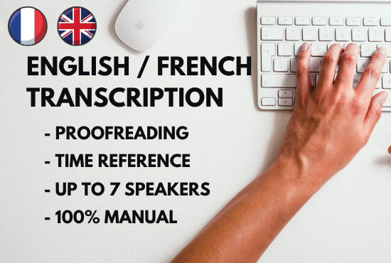 I will provide english and french video and audio transcription