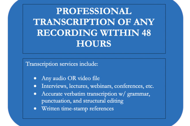 I will provide fast and accurate transcription services