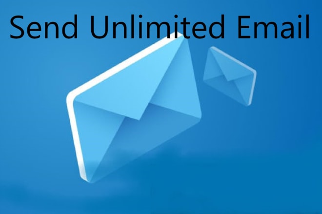 I will provide SMTP server you can send unlimited emails
