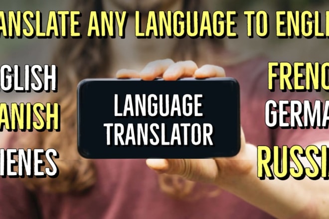 I will provide translation of any language in english
