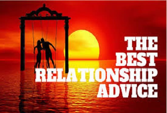 I will provide you awesome relationship advice and tips