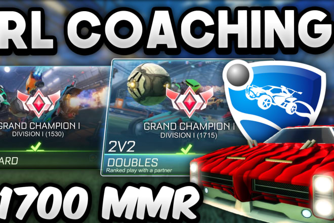 I will provide you rocket league coaching from a grand champion