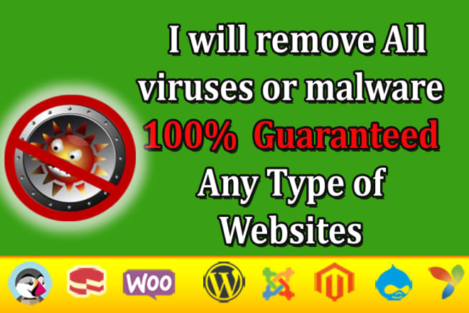 I will remove super fast malware, virus from any type websites