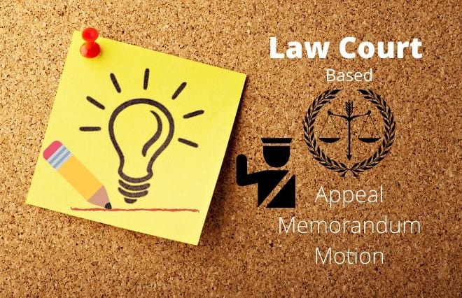 I will reply law court appeal, memorandum, and motion