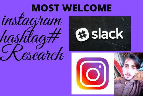 I will research best hashtags to grow your instagram strateg