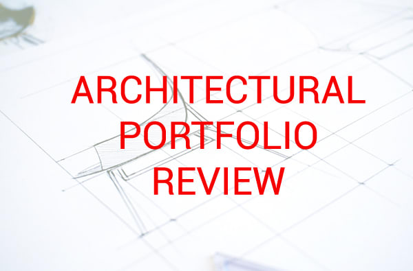 I will review your architectural portfolio