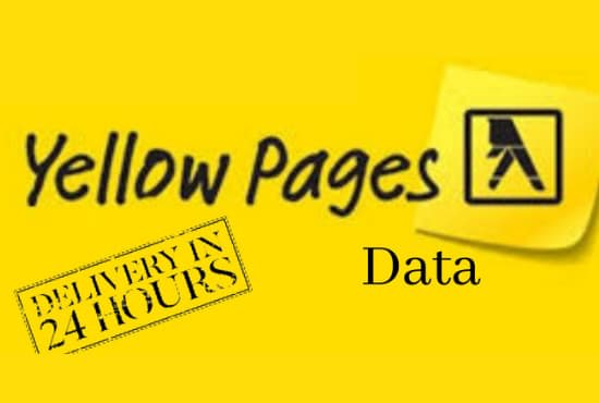 I will scrap yellow pages to get mail, address, websites etc
