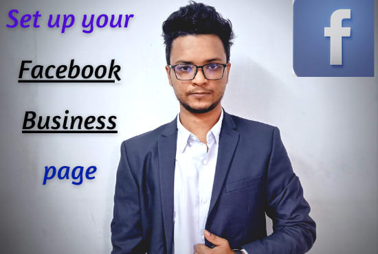 I will set up and optimize an impressive facebook business page for you