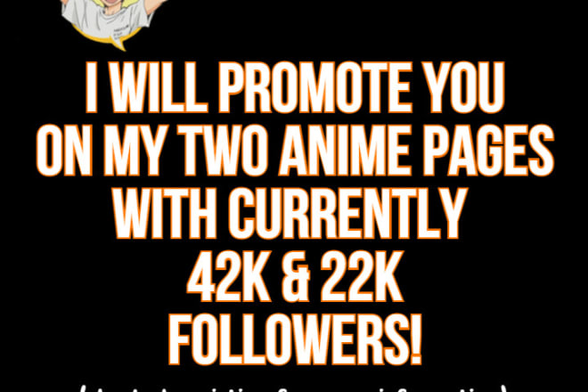 I will shoutout promotion on 2 anime instagram pages 40k 21k