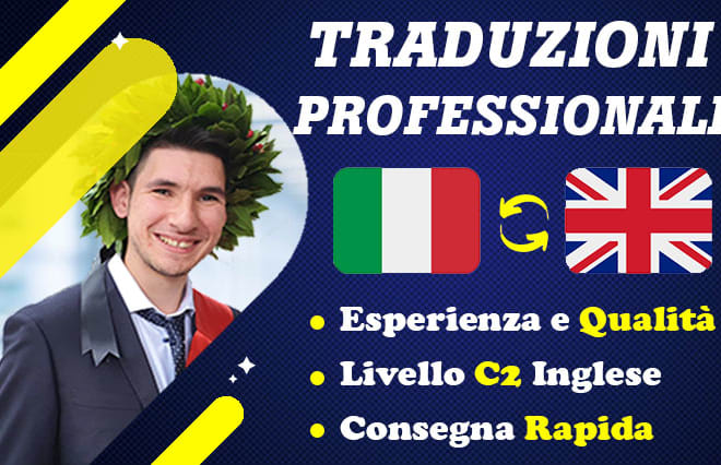 I will traduzione italiano inglese rapida e professionale