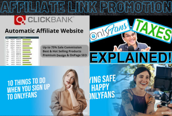 I will traffic to onlyfans page, clickbank affiliate link promotion