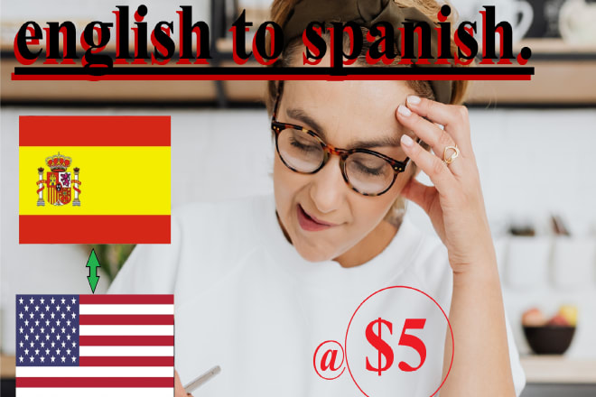 I will translate english and spanish traductor de inglés