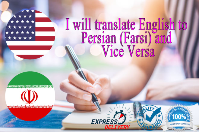 I will translate english text into persian farsi and vice versa