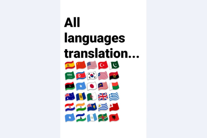 I will translate from english to urdu german turkey france arabic russion span language