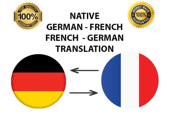 I will translate german to french, french to german
