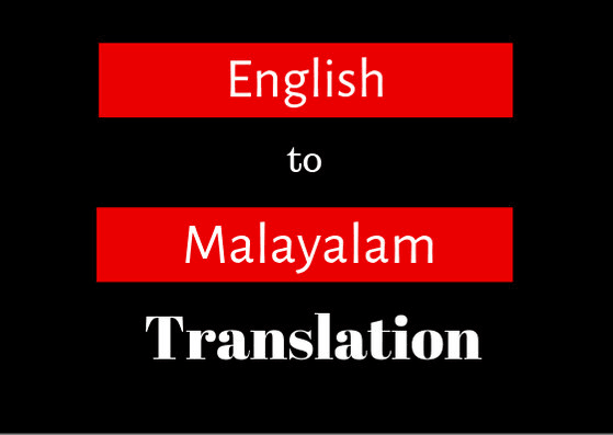 I will translate malayalam to english language