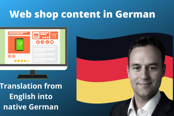 I will translate online web shop content from english to german