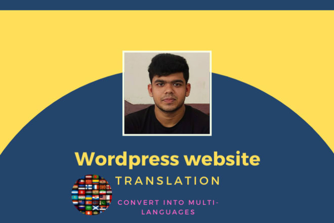 I will translate or customize wordpress web into multi languages