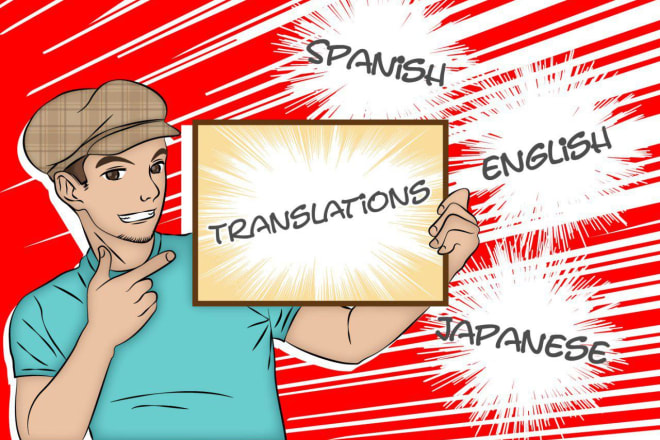 I will translate spanish text to english or japanese