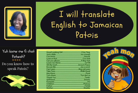 I will translate your english to jamaican patois