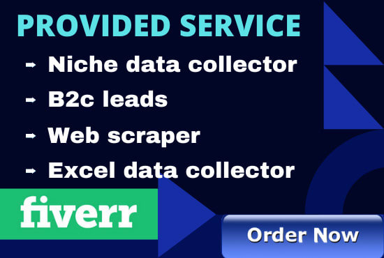 I will web scraper niche data collector b2c leads