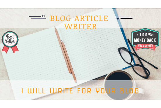 I will write a blog article for your website