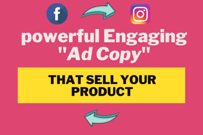 I will write a powerful facebook ad copy that sells