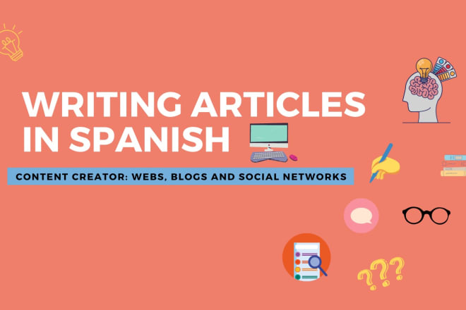 I will write a spanish article for blogs, webs and social networks
