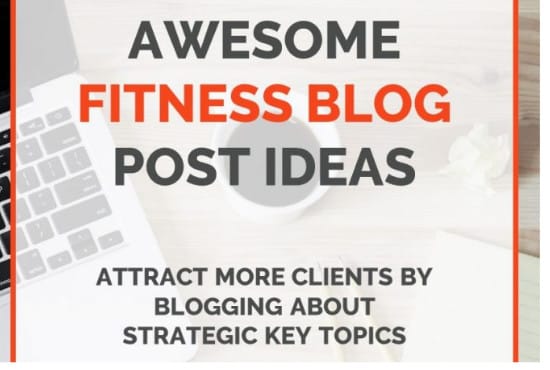 I will write best health and fitness blogs