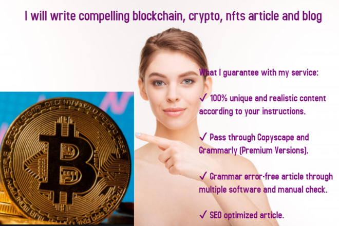 I will write compelling blockchain, crypto, nfts article and blog