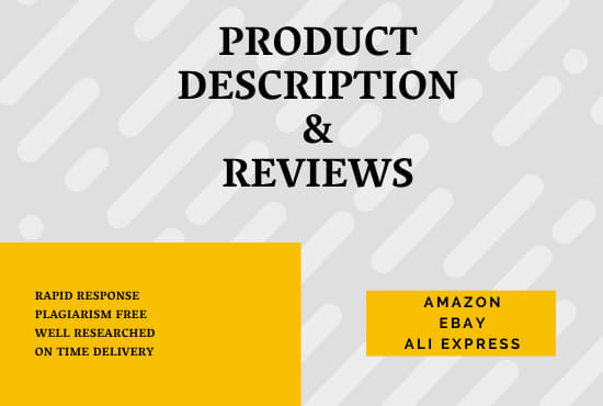 I will write impressive and catchy product description and reviews
