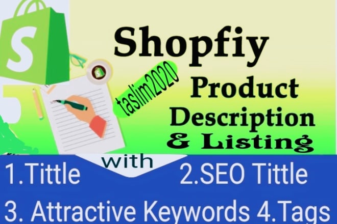 I will write shopify product description with SEO tittle, tags, keywords