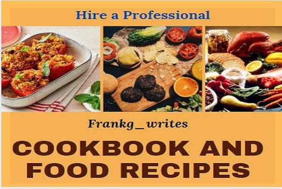 I will write your cookbook, recipe book, diet plan and meal plan in an ebook format