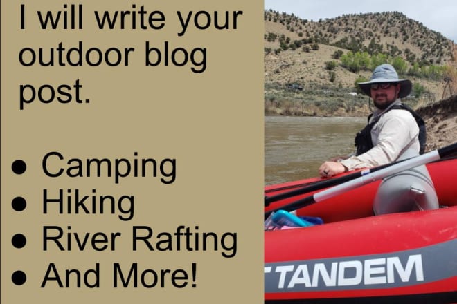 I will write your outdoor blog post