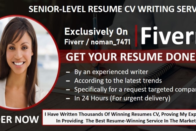 I will write your senior, director, vp, or executive resume CV