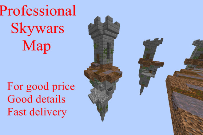 I will build professional skywars map for good price and fast delivery