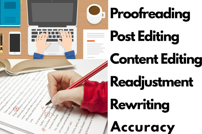 I will proofread, edit, make accurate and rewrite your documents