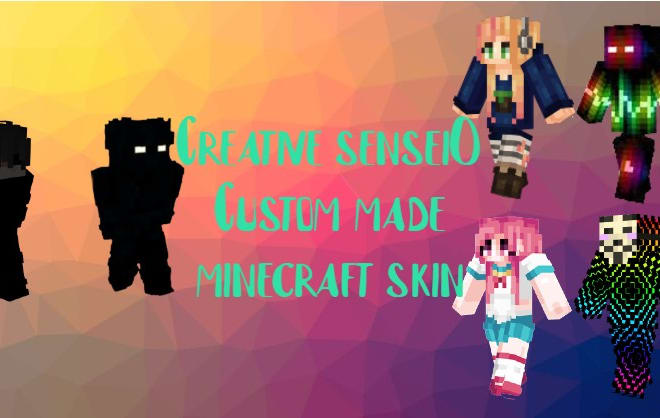 I will customize or create your minecraft skin