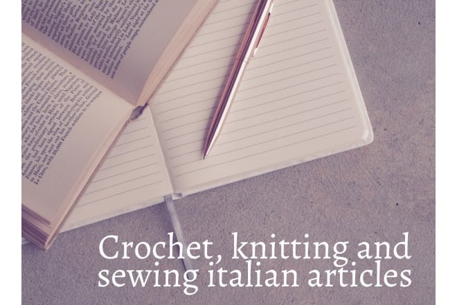 I will write creative articles about crochet, knitting and sewing